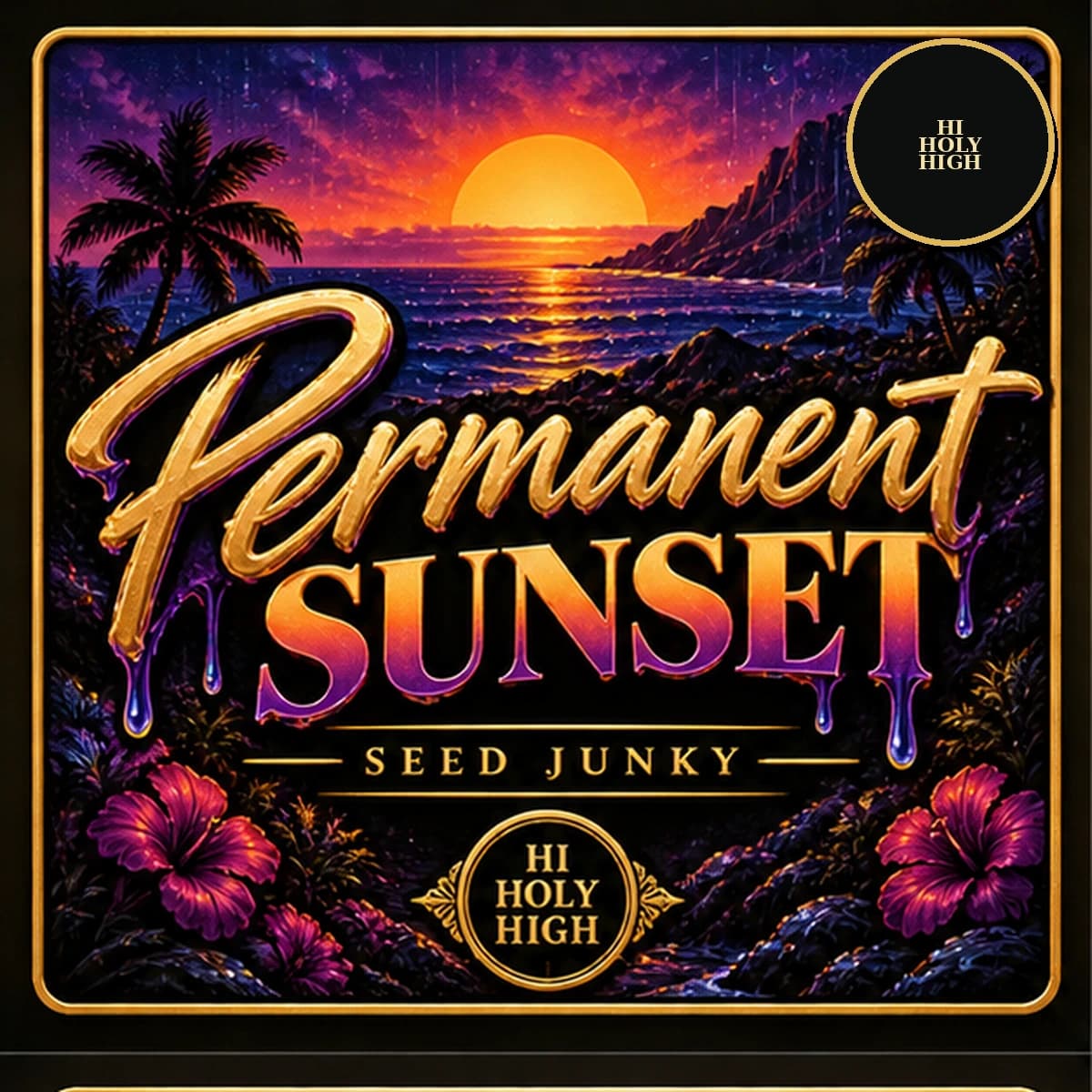Permanent Sunset · Seed Junky Genetics