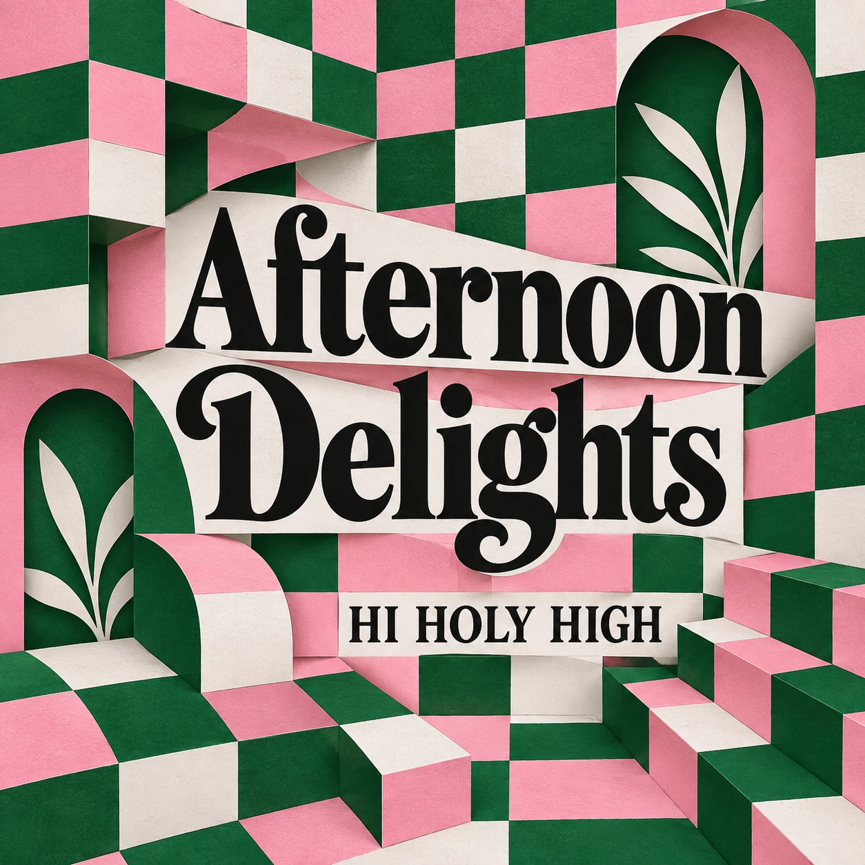 Arte provisional A-S1 · Afternoon Delights