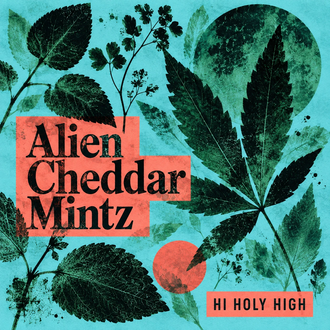 Provisional artwork A-S1 · Alien Cheddar Mintz