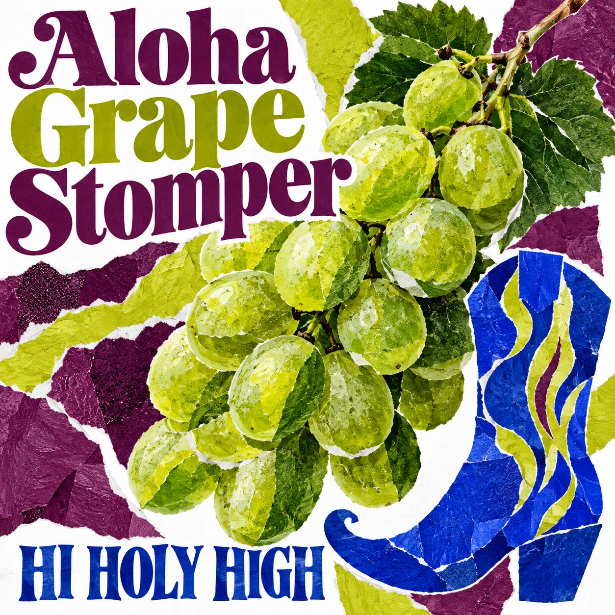 Arte provisional A-S1 · Aloha Grape Stomper