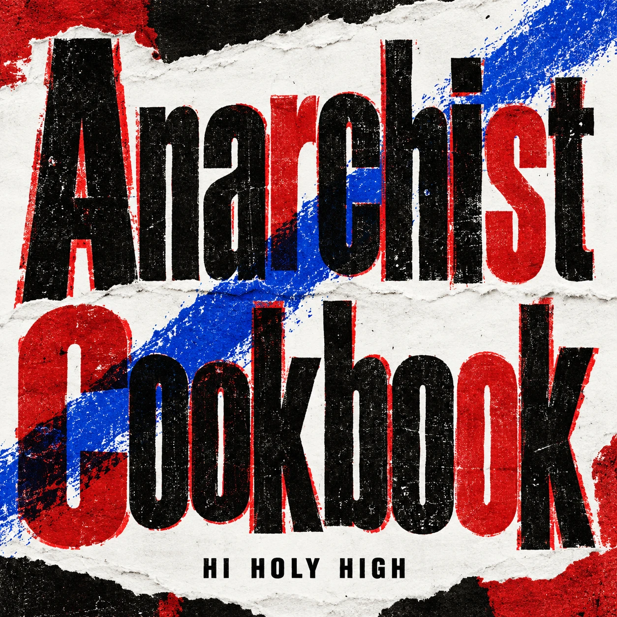Vorläufiger Entwurf A-S1 · Anarchist Cookbook