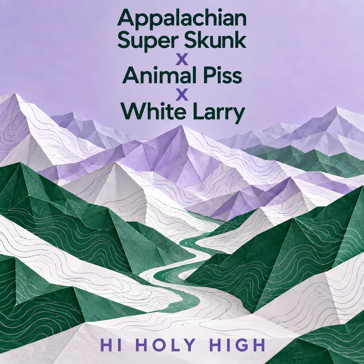 Vorläufiger Entwurf A-S1 · Appalachian Super Skunk x Animal Piss x White Larry